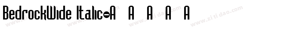 BedrockWide Italic字体转换